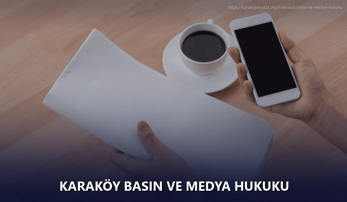Karaköy Basın ve Medya Hukuku