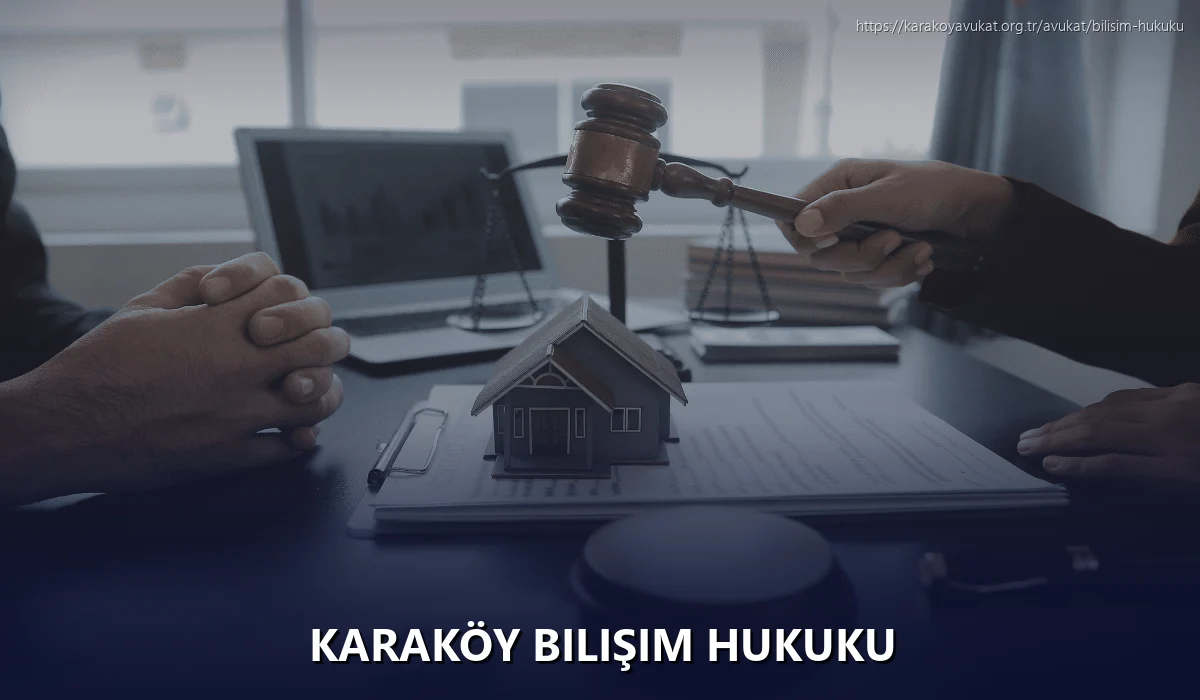 Karaköy Bilişim Hukuku