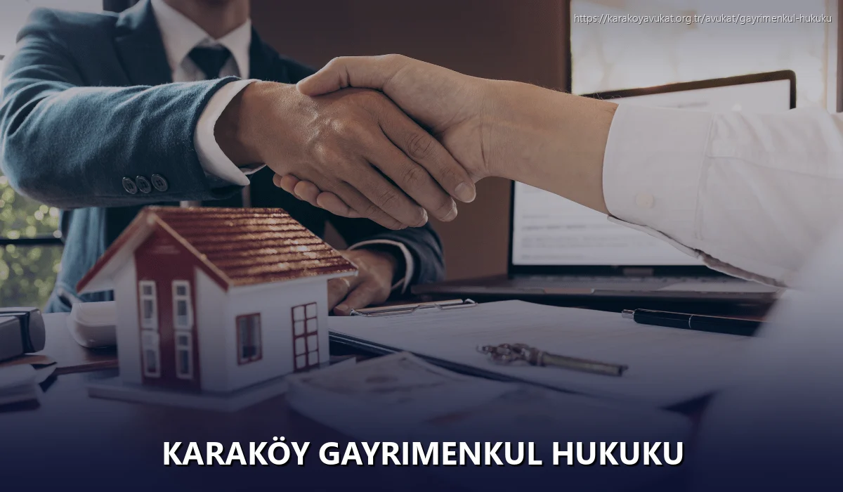Karaköy Gayrimenkul Hukuku