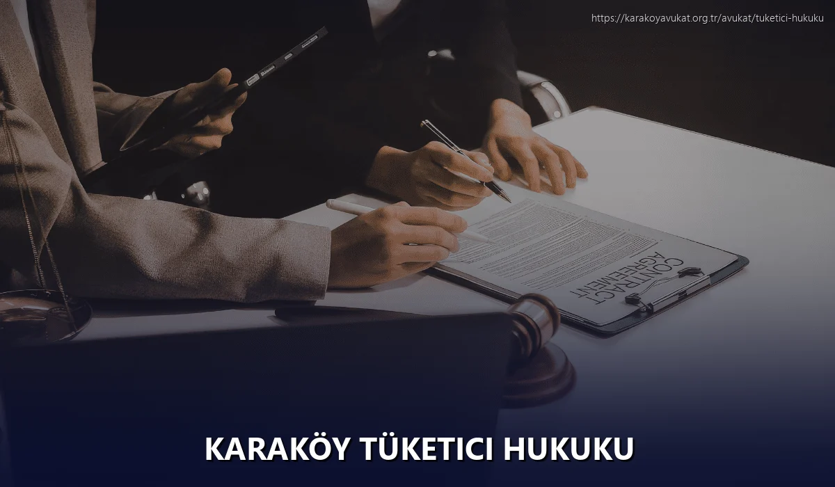 Karaköy Tüketici Hukuku